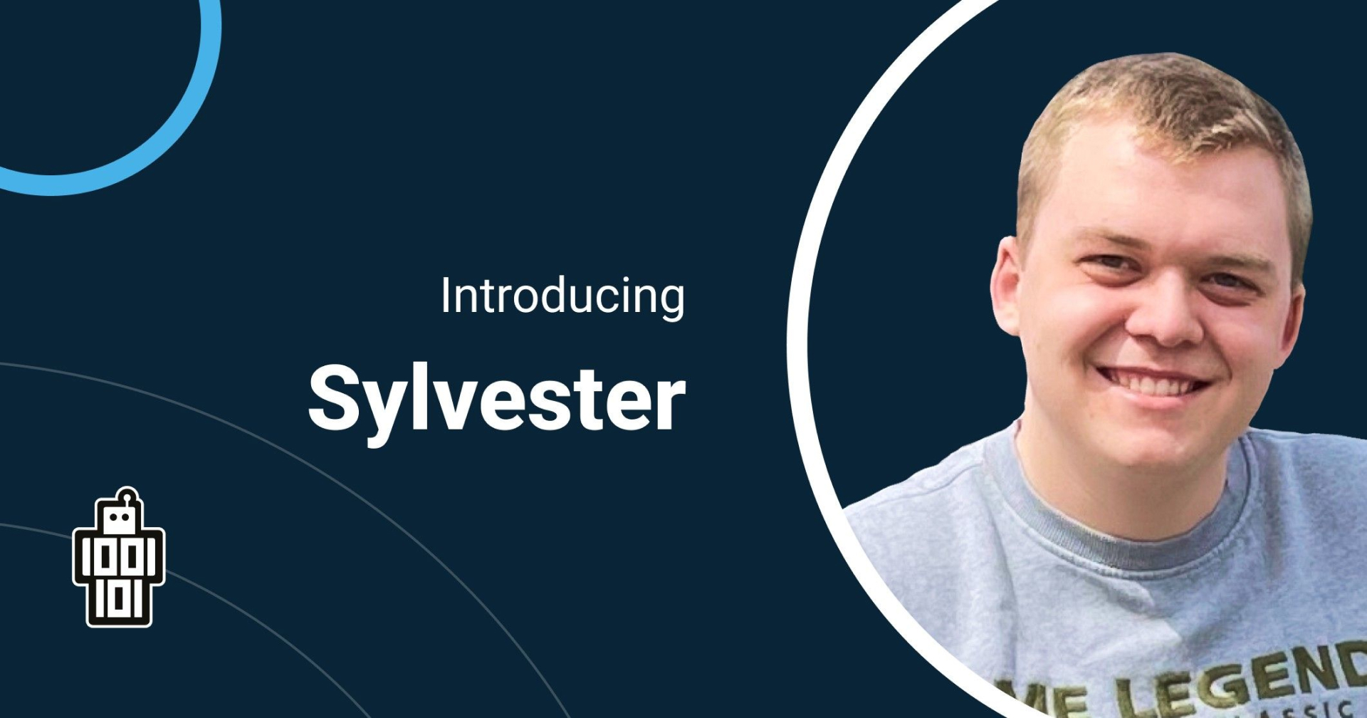 Meet Sylvester - We would like to introduce you to our new team member Sylvester