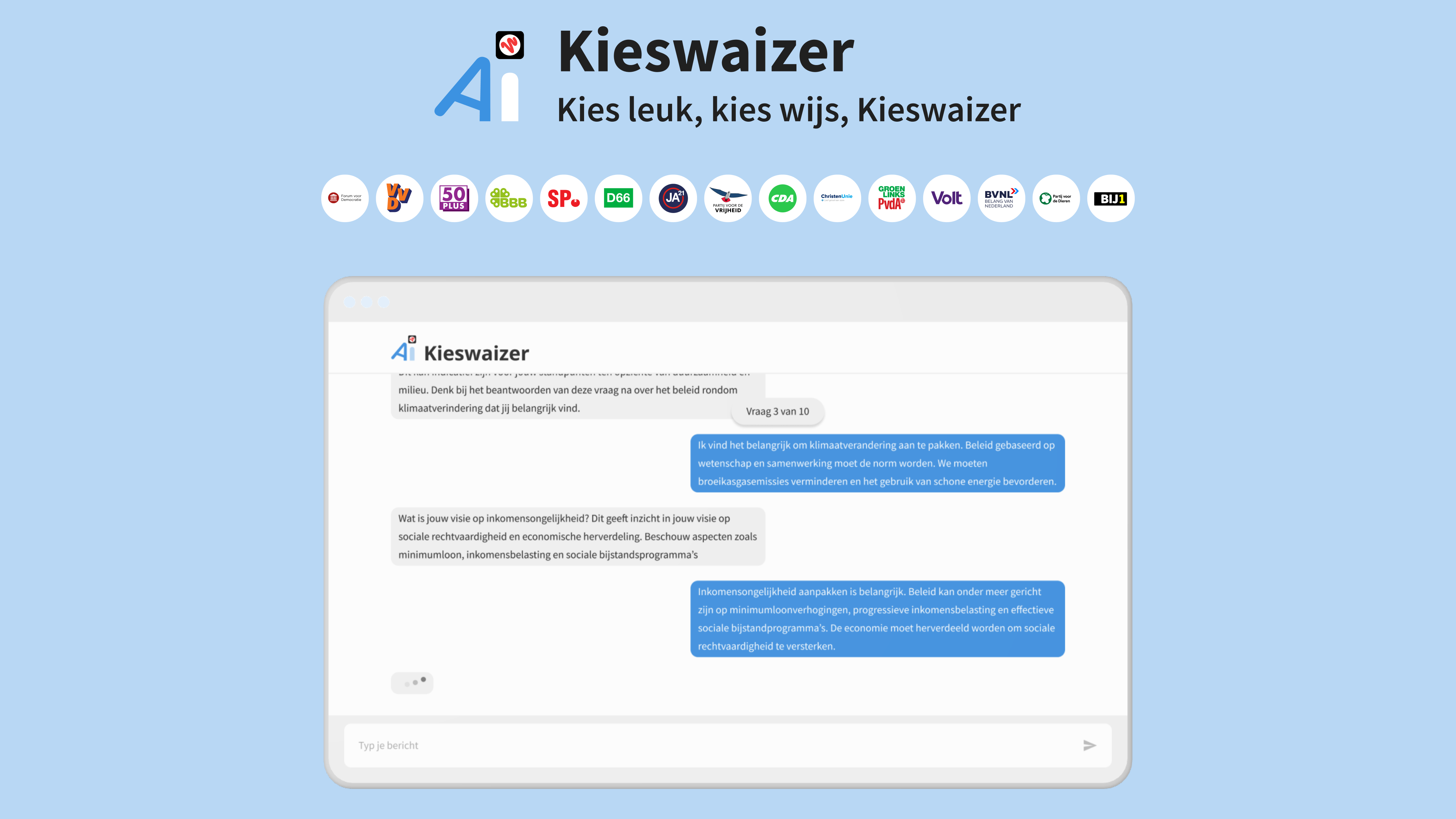 Kieswaizer  is een AI-gestuurde stemwijzer die persoonlijk stemadvies geeft op basis van uw eigen antwoorden.